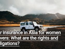 Car insurance in Asia for women drivers: What are the rights and obligations?