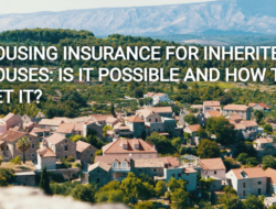 HOUSING INSURANCE FOR INHERITED HOUSES: IS IT POSSIBLE AND HOW TO GET IT?
