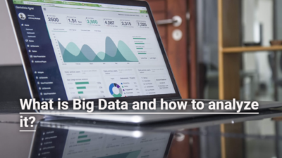 What is Big Data and how to analyze it?